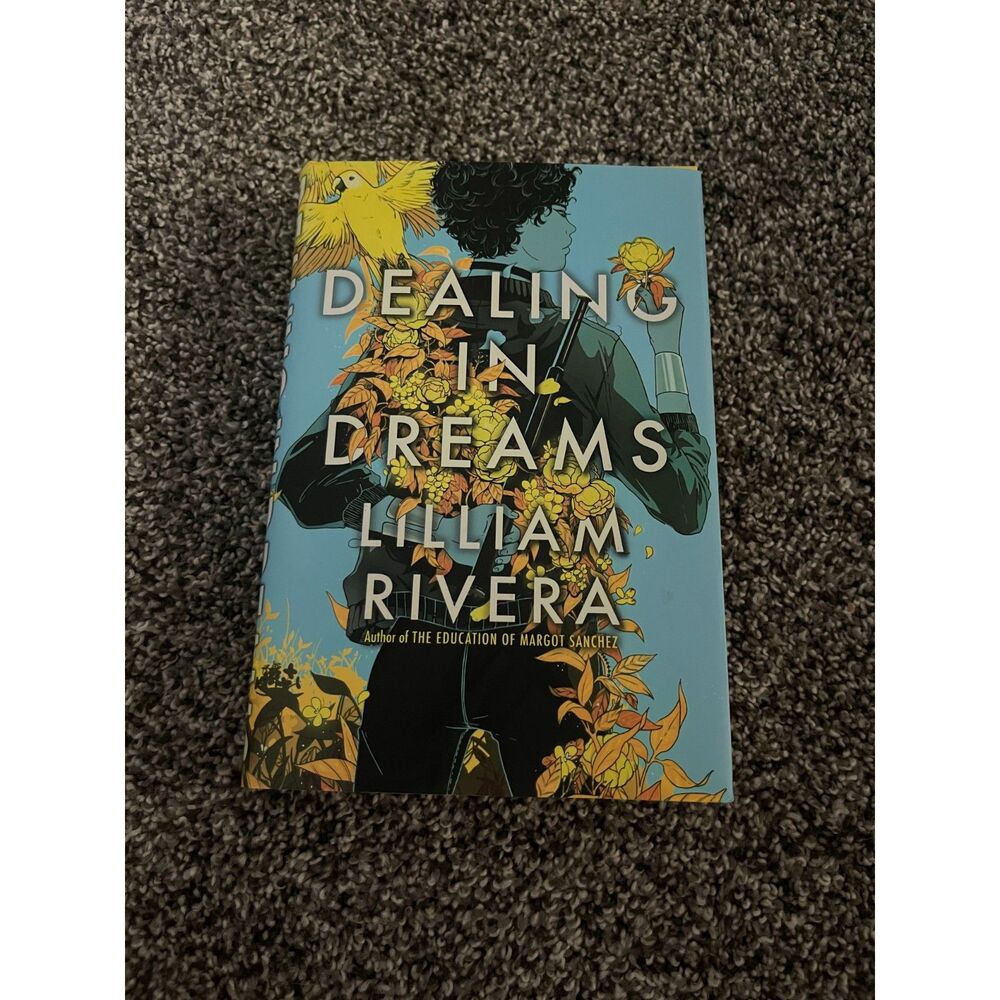 Dealing in Dreams by Lilliam Rivera Hardcover Book